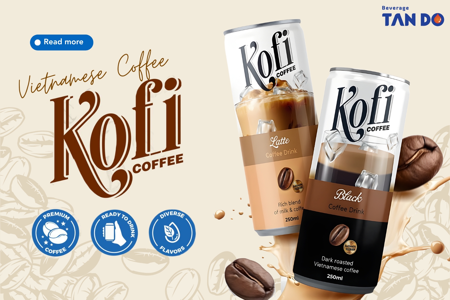 Meet Kofi – Best Vietnamese Coffee by Tan Do